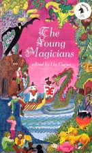The Young Magicians by Lin Carter
