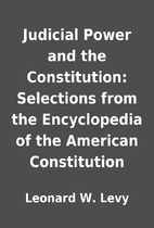 Judicial Power and the Constitution:…
