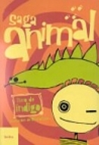 Saga Animal: Muita Batalha por um Bicho de…