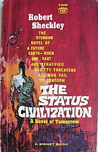 The Status Civilization by Robert Sheckley