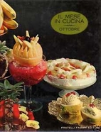 Il mese in cucina - Ottobre by aa.vv.