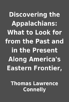 Discovering the Appalachians: What to Look…