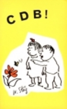C D B! by William Steig
