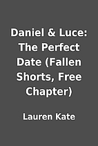 Daniel & Luce: The Perfect Date (Fallen…
