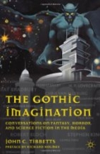 The Gothic Imagination: Conversations on…