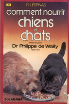 Comment nourrir chiens et chats by Roxane…