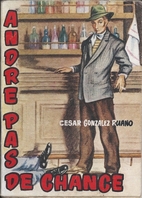 André pas de chance by César…