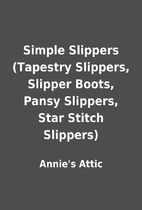 Simple Slippers (Tapestry Slippers, Slipper…