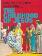 The Childhood of Jesus by Lucy Kincaid