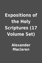 Expositions of the Holy Scriptures (17…