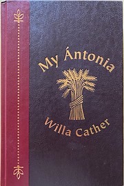 My Ántonia by Willa Cather