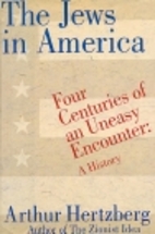 The Jews in America: Four Centuries of an…