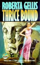 Thrice Bound by Roberta Gellis