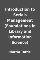 Introduction to Serials Management…