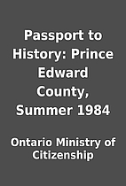 Passport to History: Prince Edward County,…