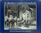 Dr. Blackfoot's carnival extraordinaire by…