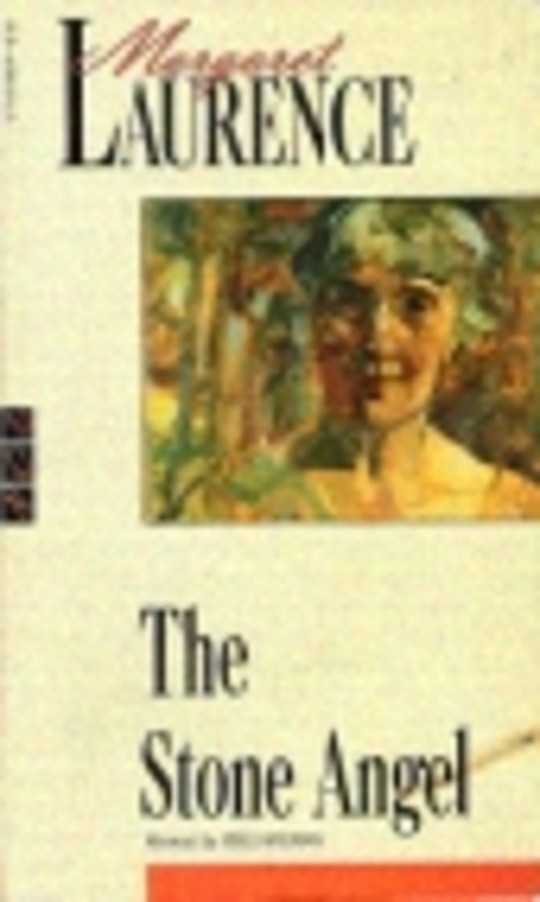 The Stone Angel by Margaret Laurence LibraryThing