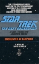 Encounter at Farpoint by David Gerrold