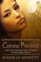 Chasing Paradise (Alpine Woods Shifters) by…