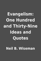 Evangelism: One Hundred and Thirty-Nine…