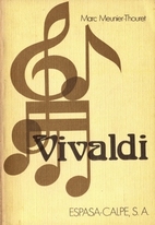 Vivaldi. by Marc Meunier-Thouret