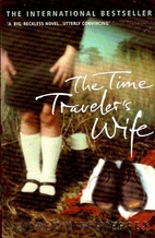 The Time Traveler's Wife by Audrey…