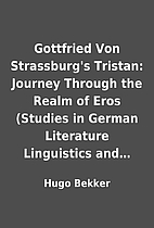 Gottfried Von Strassburg's Tristan: Journey…
