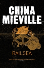 Railsea by China Miéville