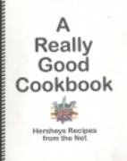 A Really Good Cookbook : Hersheys Recipes…