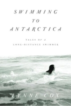 Swimming to Antarctica: Tales of a…