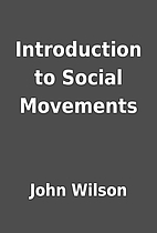 Introduction to Social Movements by John…