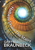 Halfway Down The Stairs by Gary A. Braunbeck