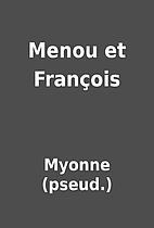 Menou et François by Myonne (pseud.)