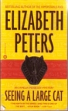 Seeing a Large Cat by Elizabeth Peters