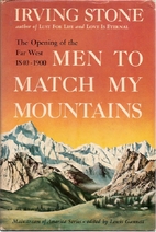 Men to Match My Mountains: The Opening of…