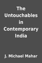 The Untouchables in Contemporary India by J.…