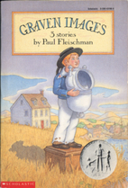 Graven Images by Paul Fleischman