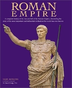 Roman Empire: A complete history of the rise…