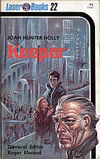 Keeper (Laser #22) by Joan Hunter Holly