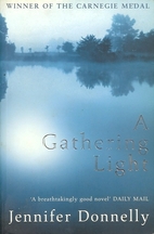 A Gathering Light by Jennifer Donnelly