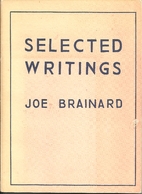 Selected writings, 1962-1971 by Joe Brainard
