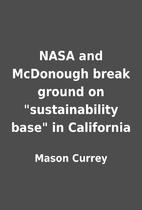 NASA and McDonough break ground on…