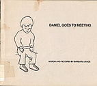 Daniel goes to Meeting by Barbara Janoe