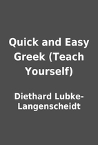 Quick and Easy Greek (Teach Yourself) by…