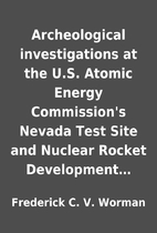 Archeological investigations at the U.S.…