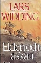 Elden och askan : en äventyrsroman by…