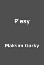 Pʹesy by Maksim Gorky