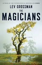 The Magicians: A Novel by Lev Grossman