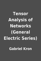 Tensor Analysis of Networks (General…