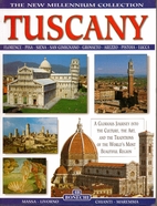 The New Millennium Collection: Tuscany